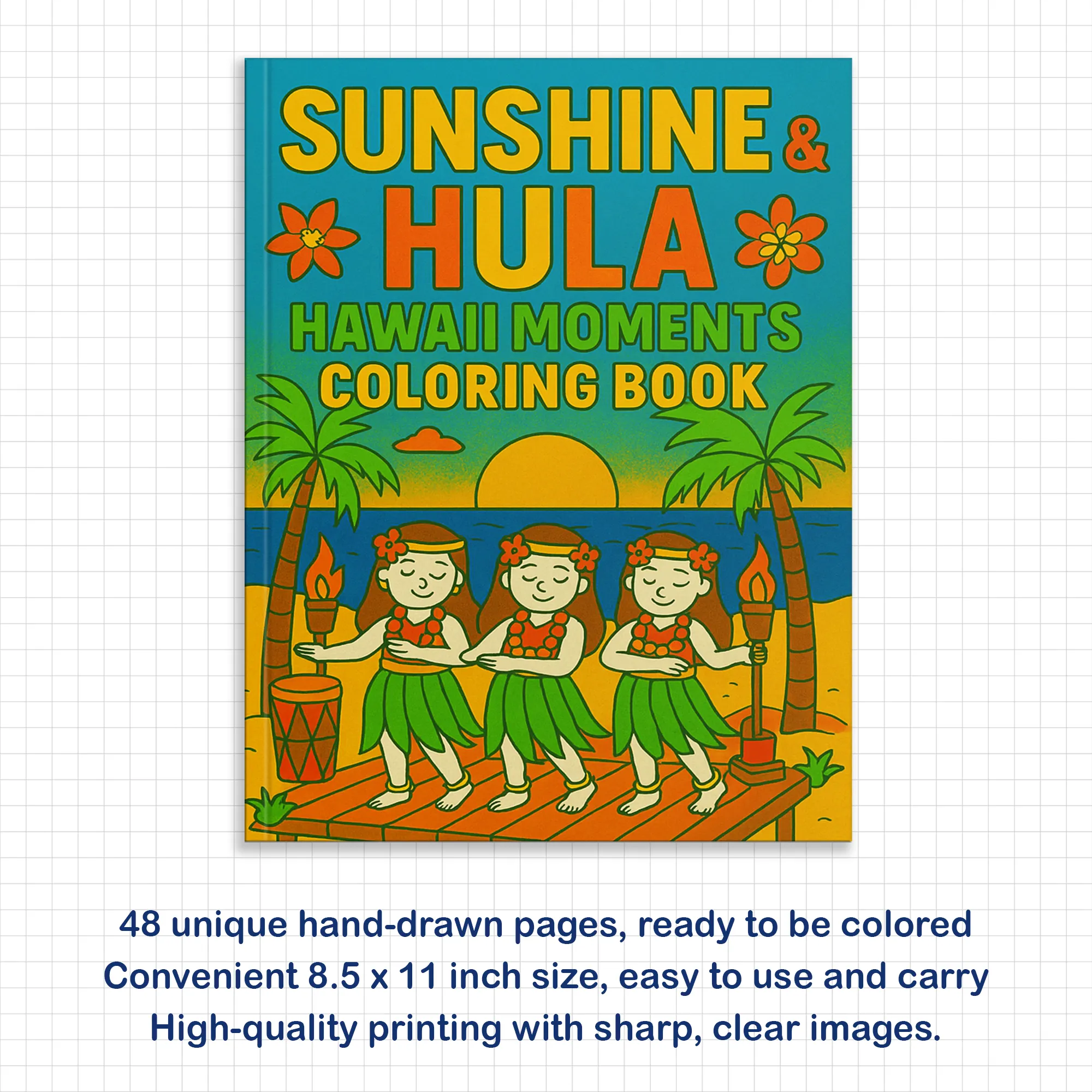 Sunshine & Hula Coloring Pages – 48 Pages – Fun, Tropical, Hawaiian Dances – For Kids - image 4