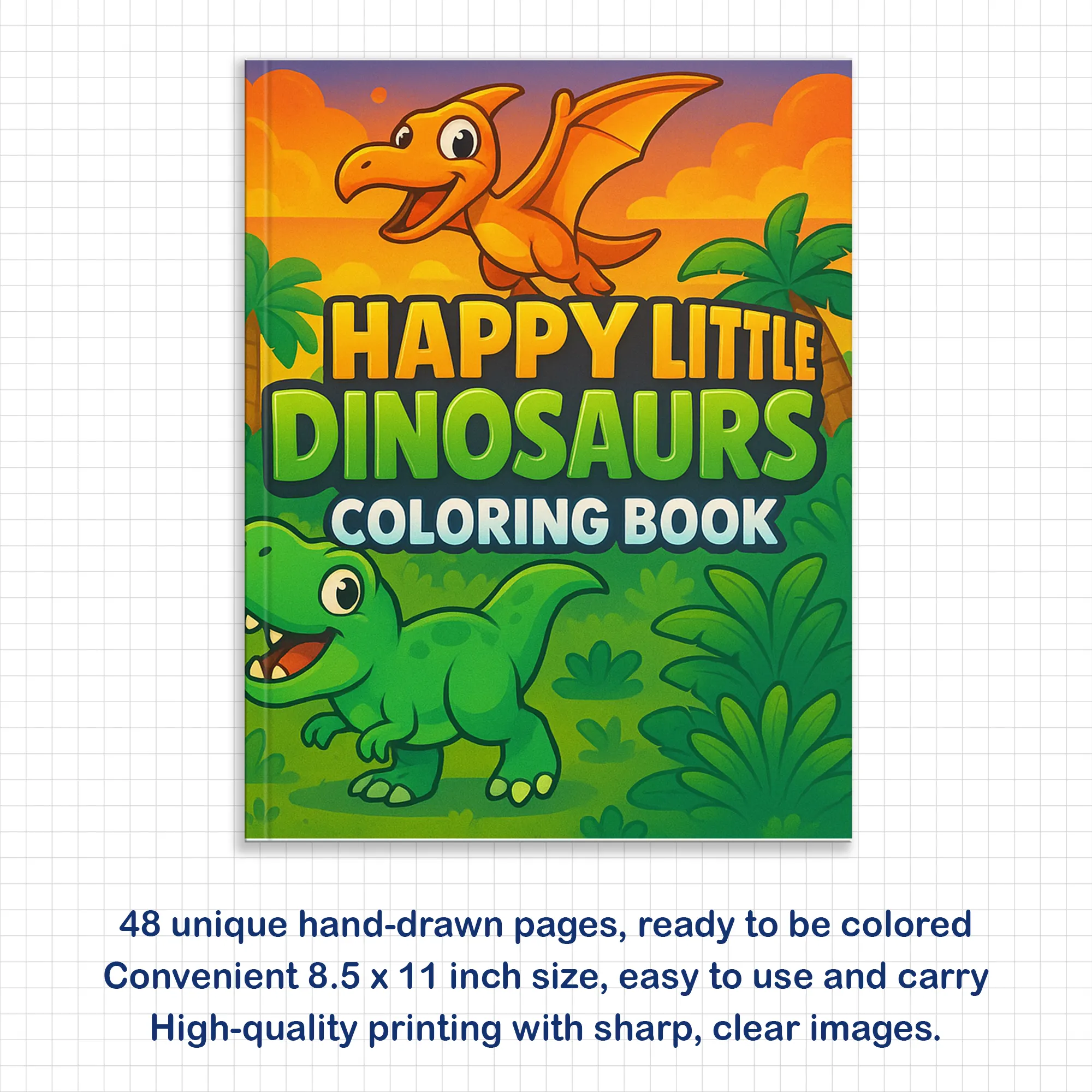 Happy Little Dinosaurs – Dinosaur Coloring Pages – 48 Pages – Adorable, Fun-Loving, Beginner-Friendly – For Kids - image 2
