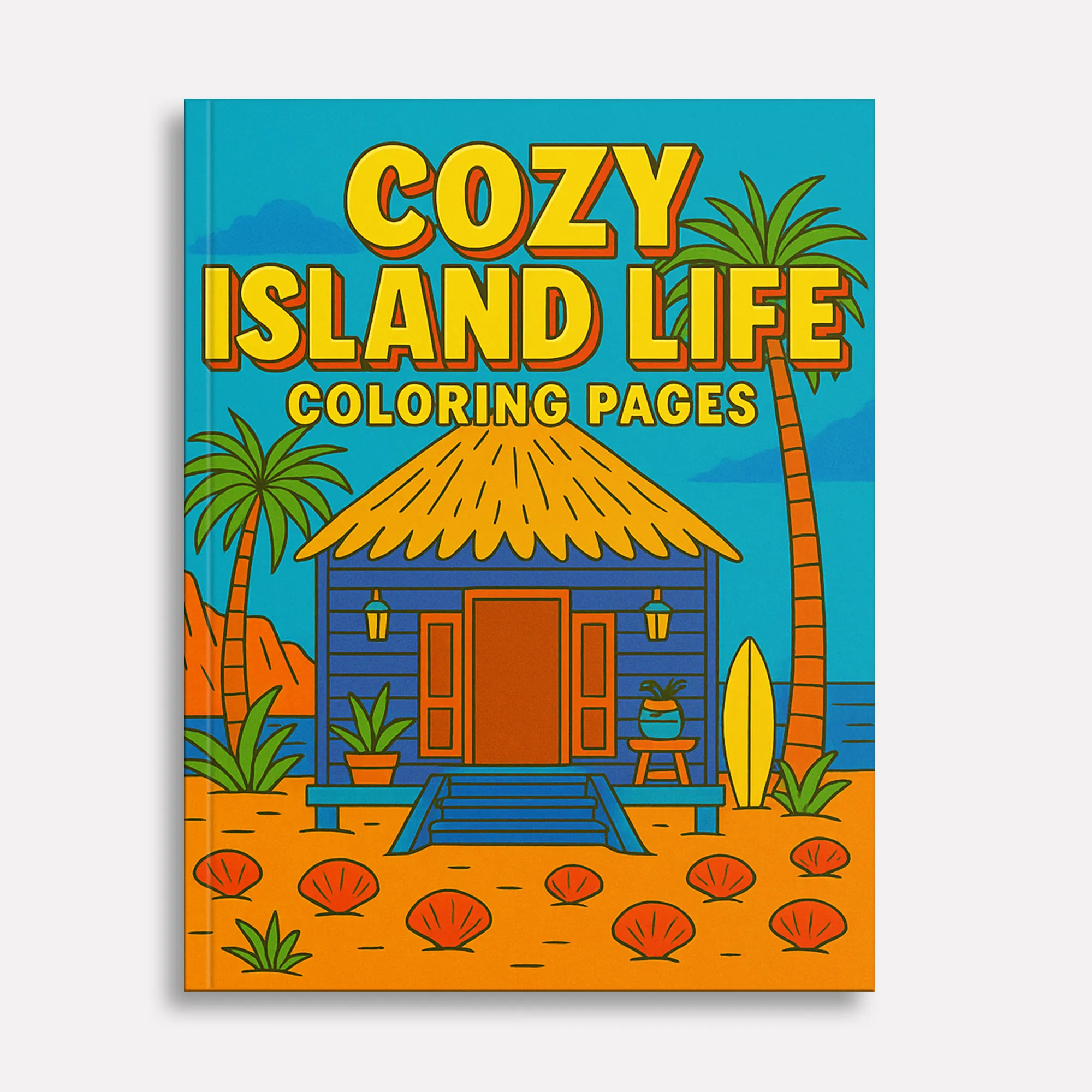 Cozy Island Life Coloring Pages – 48 Pages – Chill, Peaceful, Tropical Moments – For Adults